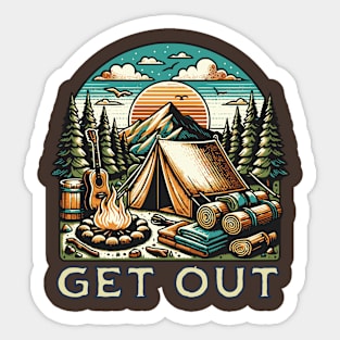 Get Out with everything Sticker